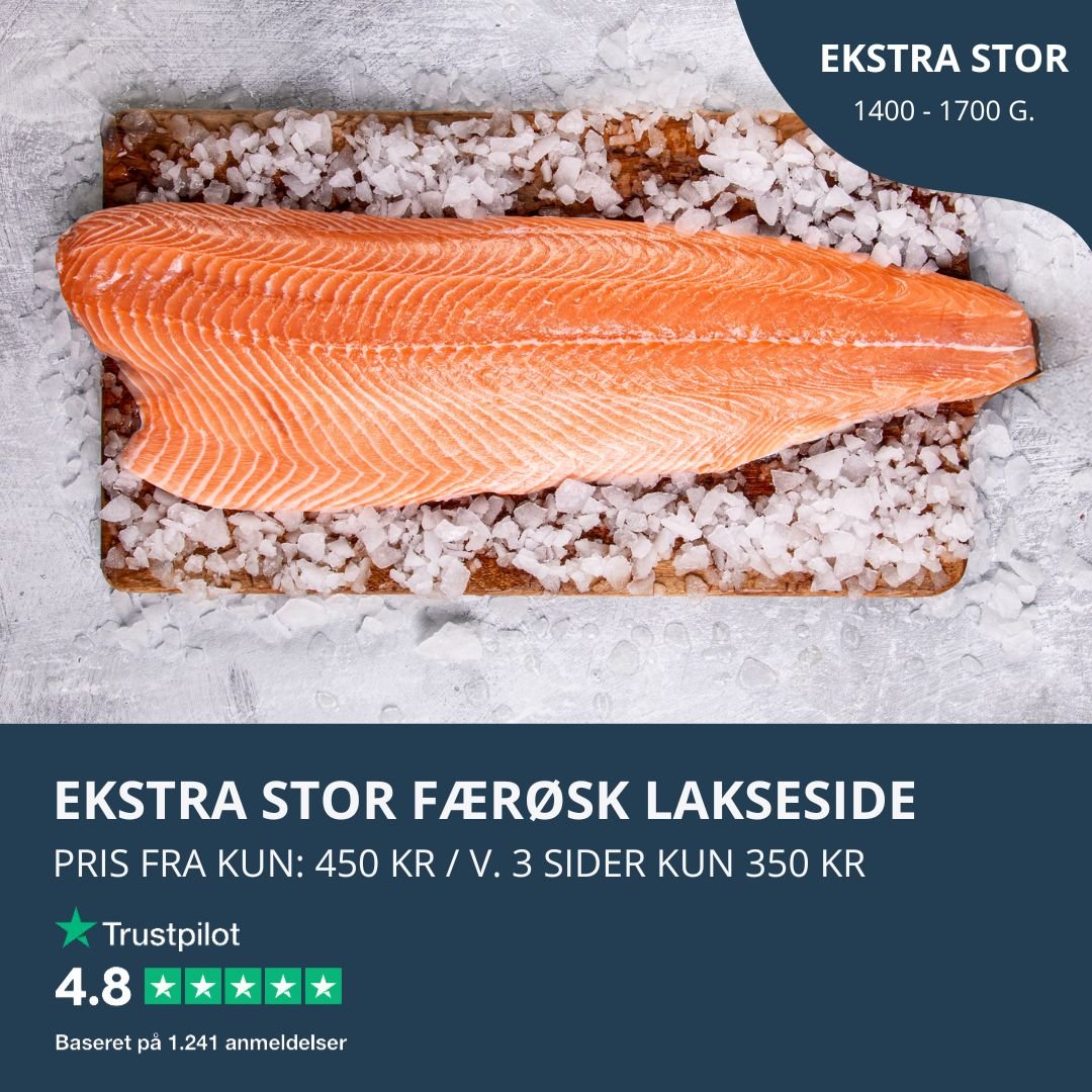 Dagens tilbud: Ekstra store færøske laksesider - Kystfisken